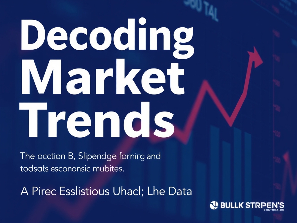 Decoding Market Trends: A Plain-English Guide to Economic Indicators