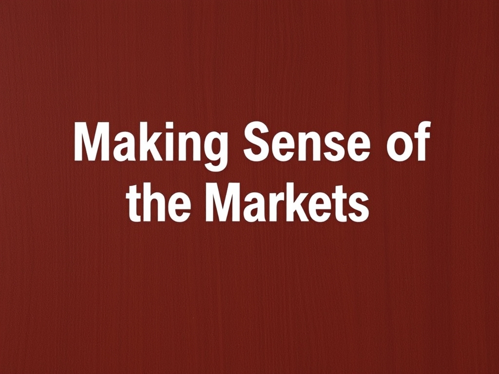 Making Sense of the Markets: Economic Indicators and Trends Explained Simply